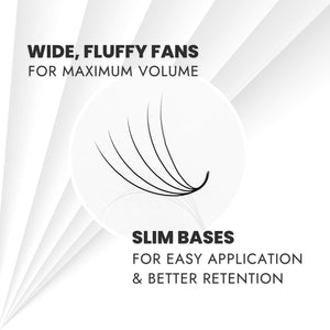 8D Promade Volume Fans - Wide Fans, Slim Bases